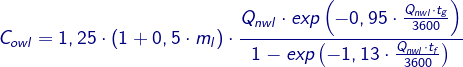 \dpi{120} C_{owl}=1,25\cdot \left ( 1+0,5\cdot m_{l} \right )\cdot \frac{Q_{nwl}\cdot exp\left ( -0,95\cdot \frac{Q_{nwl}\cdot t_{g}}{3600} \right )}{1-exp\left ( -1,13\cdot \frac{Q_{nwl}\cdot t_{f}}{3600} \right )}
